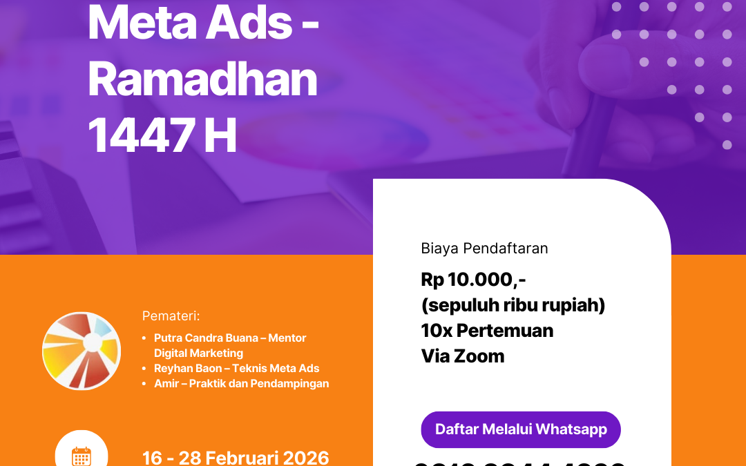 Kelas Belajar Meta Ads – Ramadhan 1447 H